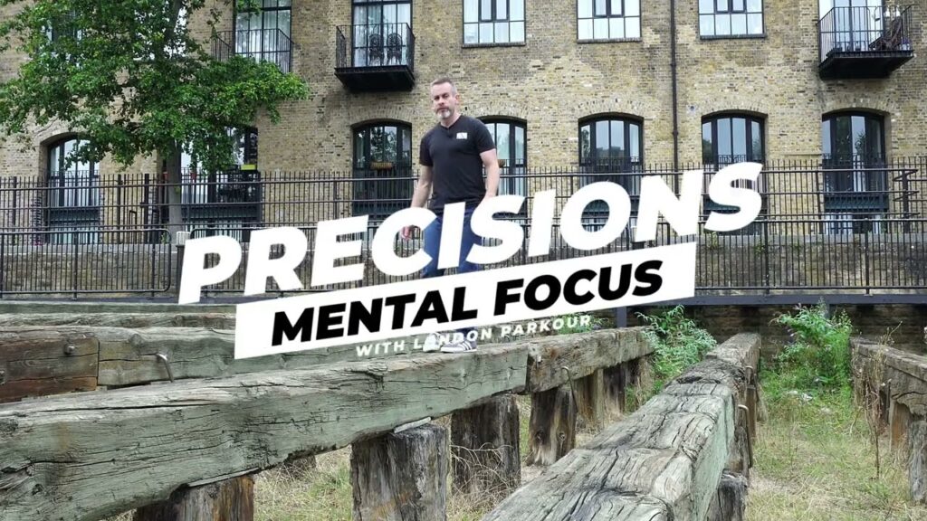 Mental Focus - Parkour Tutorials for Beginners