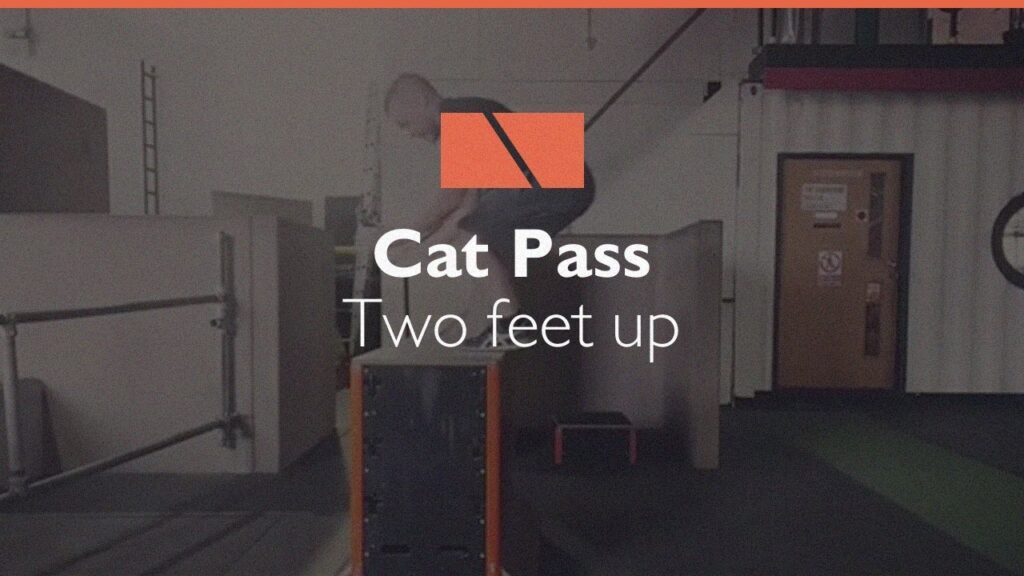 How to Cat Pass #03 - Two Feet Up Parkour Tutorial. [027]