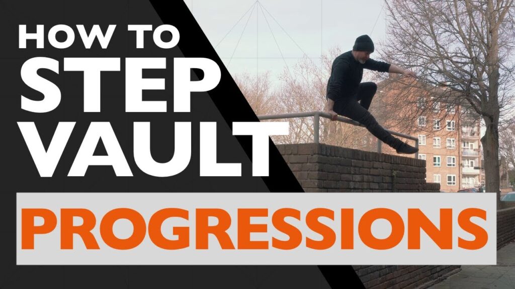 Step Vault Progressions - Parkour Tutorials - 002