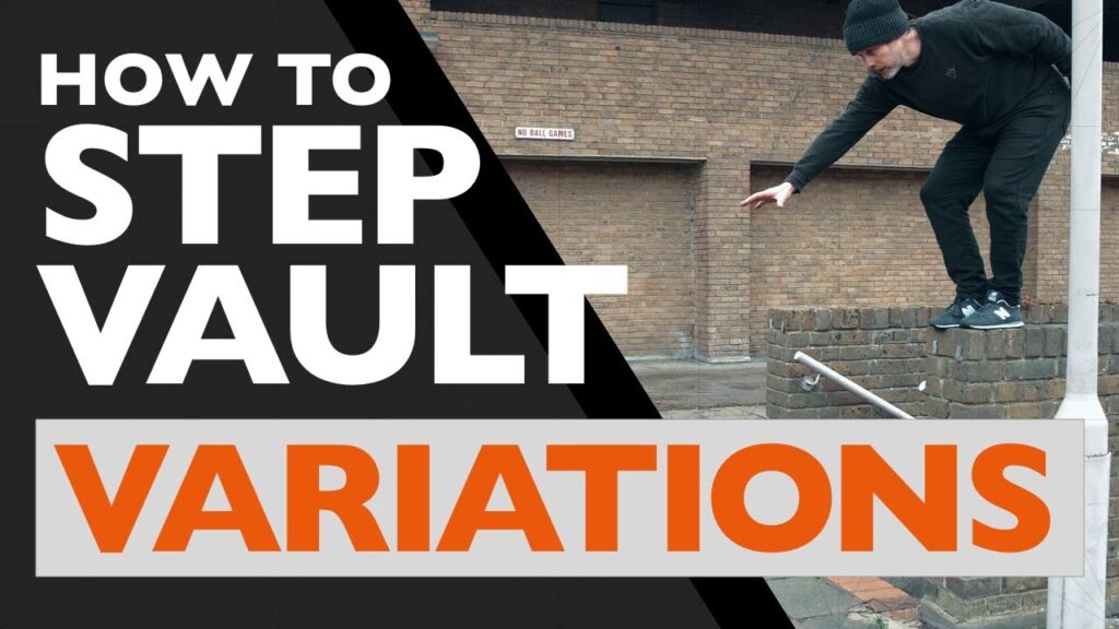 Step Vault Variations - Parkour Tutorials - 005