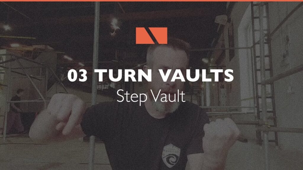 How to Turn Vault #03 - Step Vault Parkour Tutorial. [123]