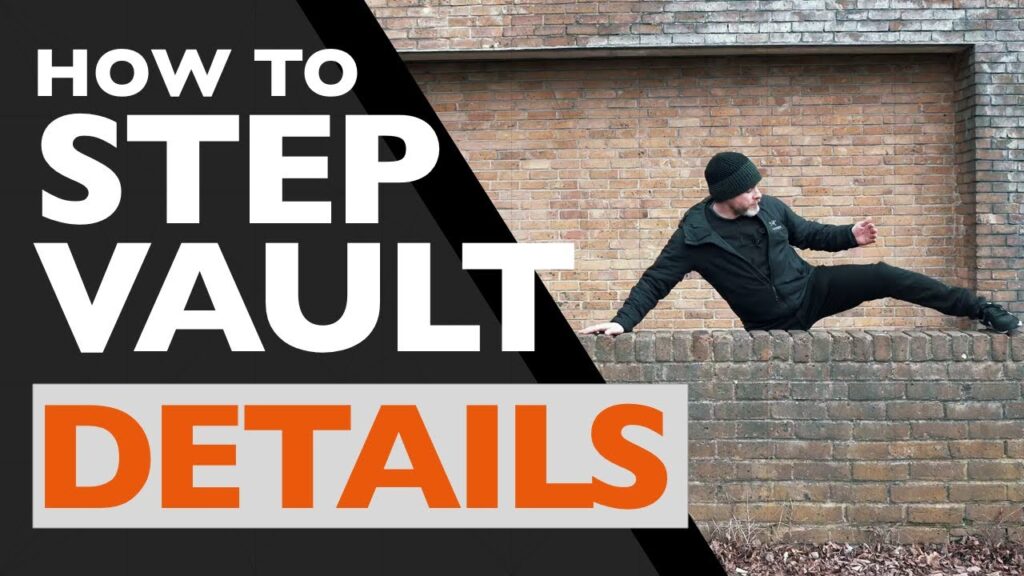 Step Vault Technical Details - Parkour Tutorials - 004