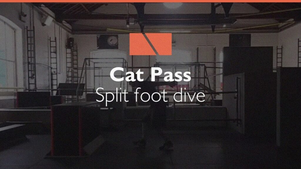 How to Cat Pass #10 - Split Foot Diving Parkour Tutorial. [034]